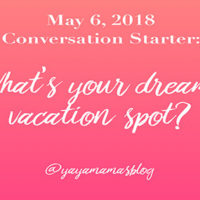 What’s your dream vacation spot?